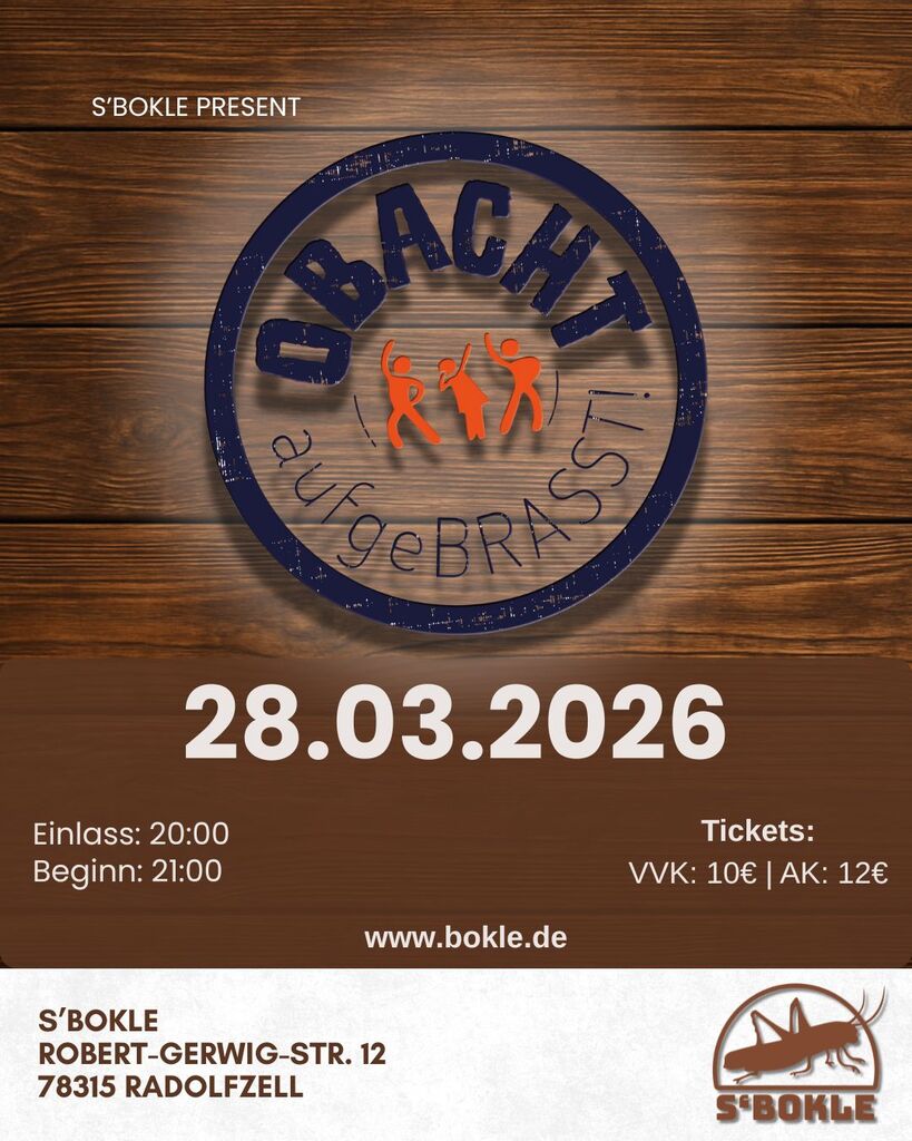 OBACHT - aufgebrasst am 28.3.2026 im Bokle