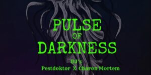 Pulse of Darkness